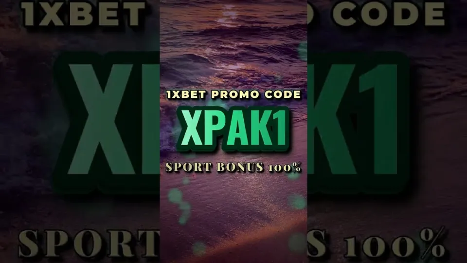 1xBet Promo Code XPAK1 — What New Players Should Know Before Signing Up